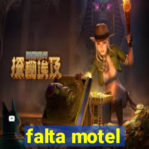 falta motel